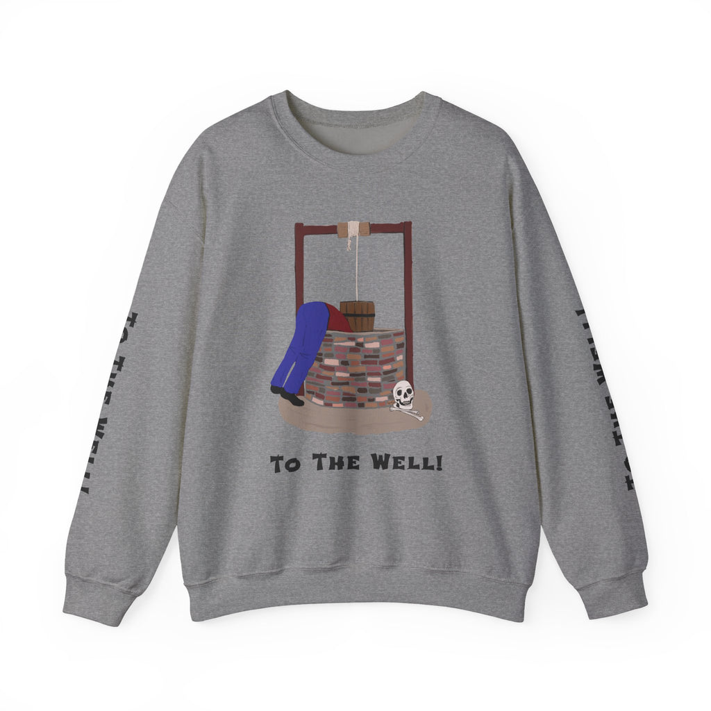 To the Well Sweatshirt