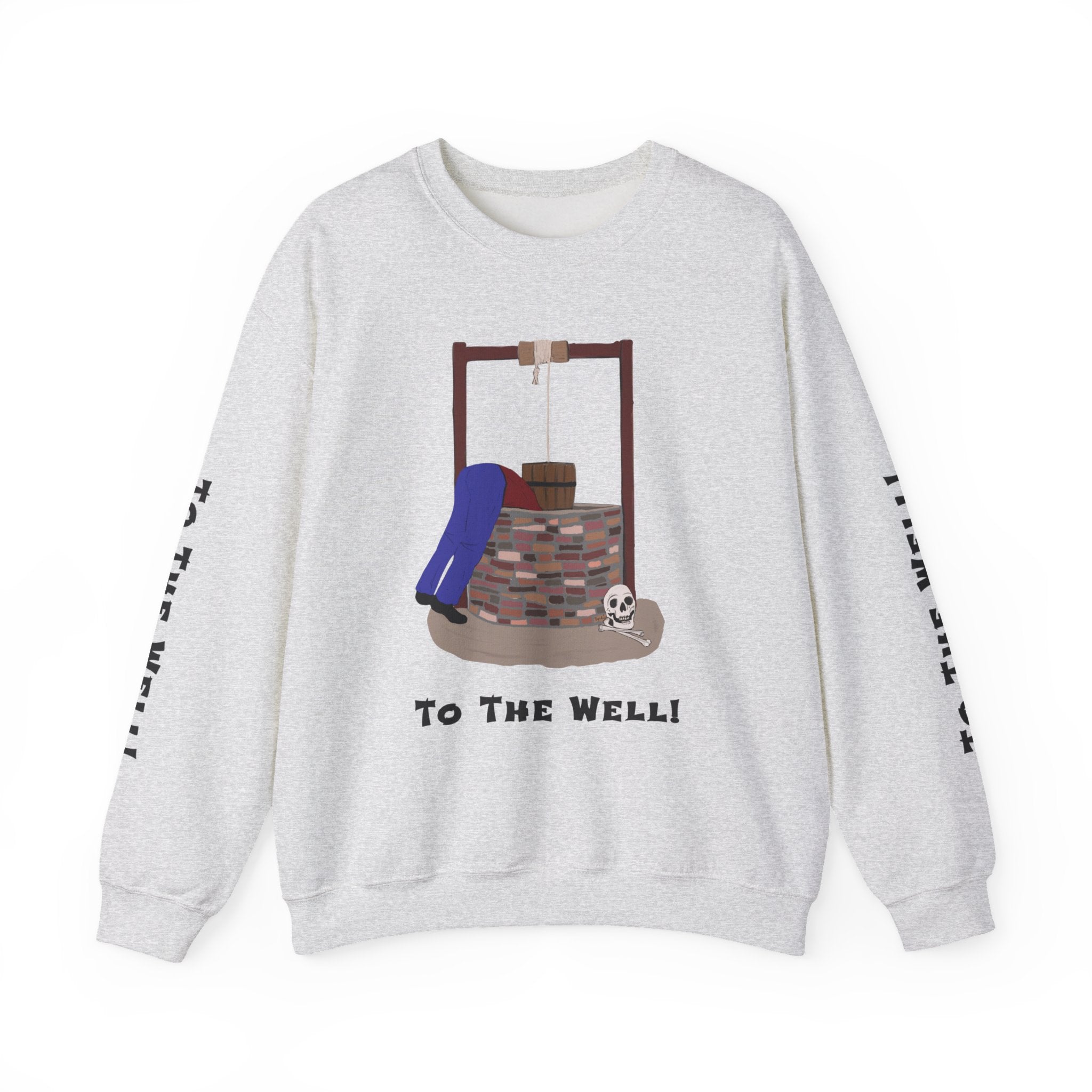 To the Well Sweatshirt