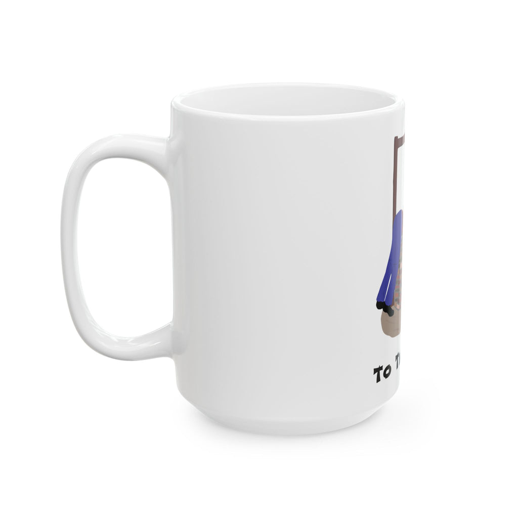 To the Well Ceramic Mug, (11oz, 15oz)