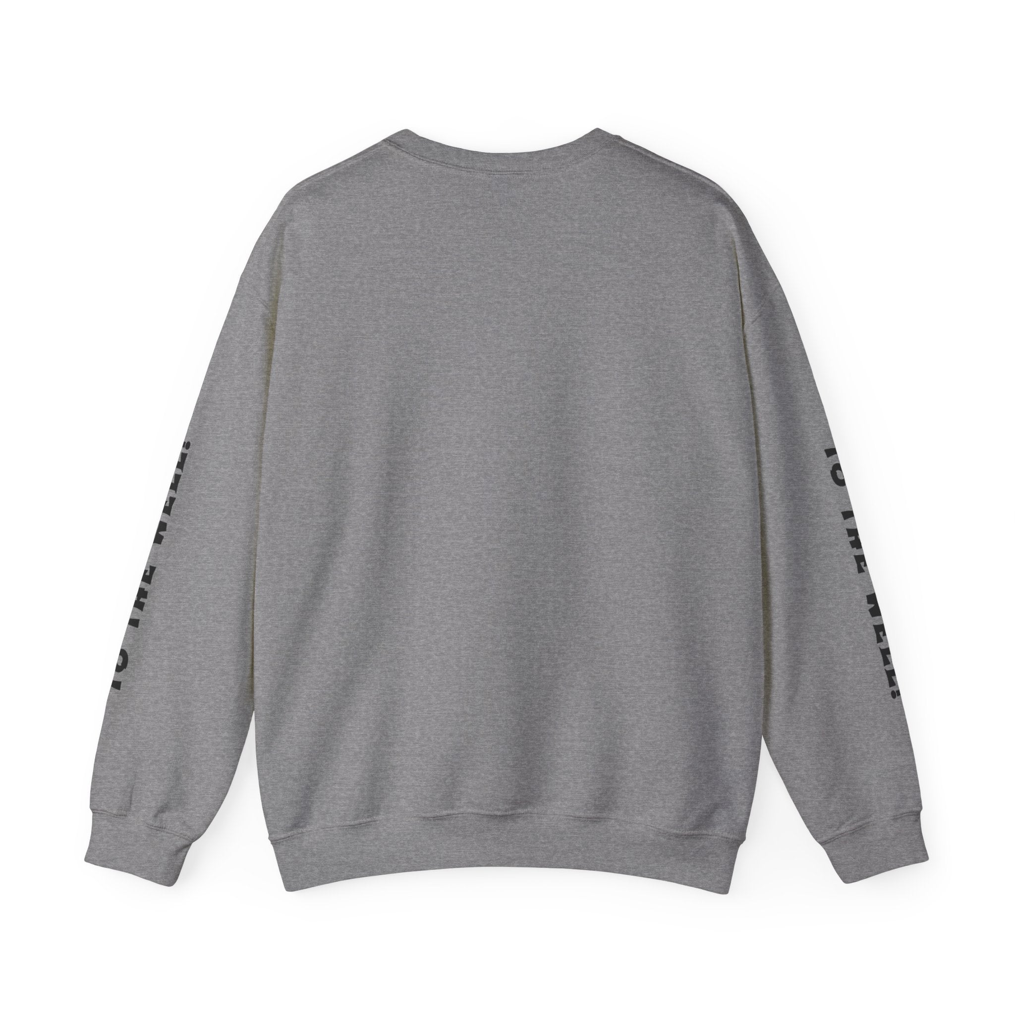 To the Well Sweatshirt