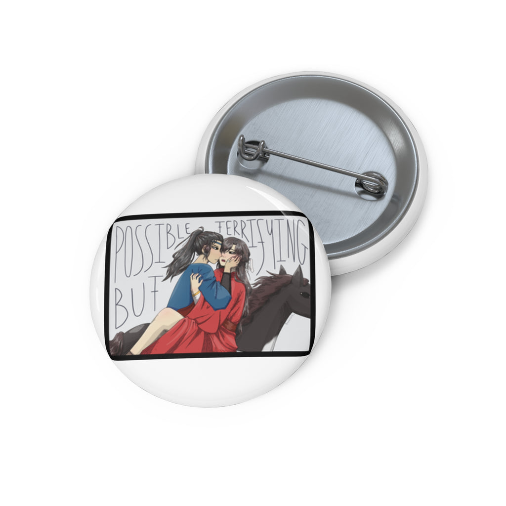 Possible But Terrifying Pin